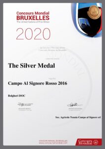 Councours Mondial Bruxelles 2020 - The United Nations of Fine Wine: The Silver Medal Campo al Signore Rosso 2016 - The Silver Medal